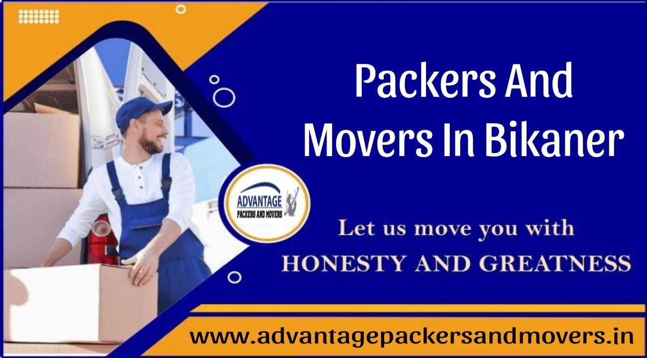 Advantage packers and movers in bikaner